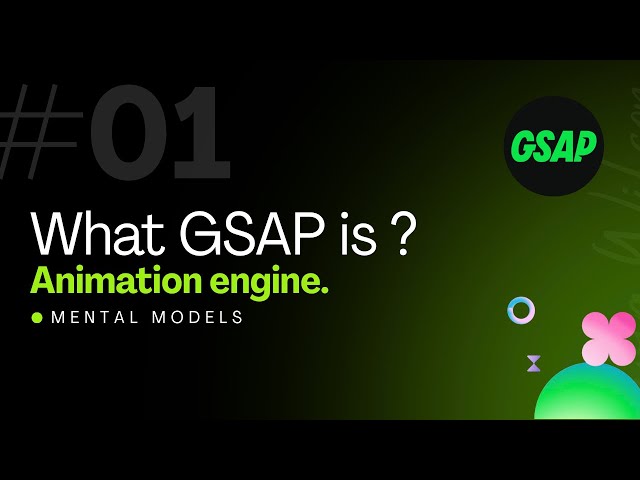 GSAP Explained: How a JavaScript Animation Engine Works | Learn GSAP Basics