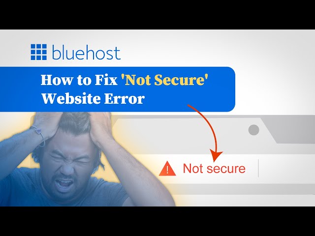 How to Fix Not Secure Website Error