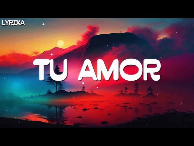 Emil Lassaria ft Caitlyn - tu amor (lyrics)