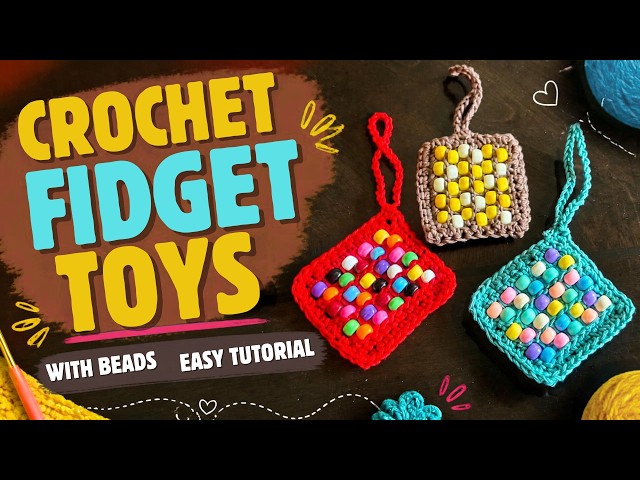 Crochet Fidget Toy with Beads | Easy Beginner Step-by-Step Tutorial