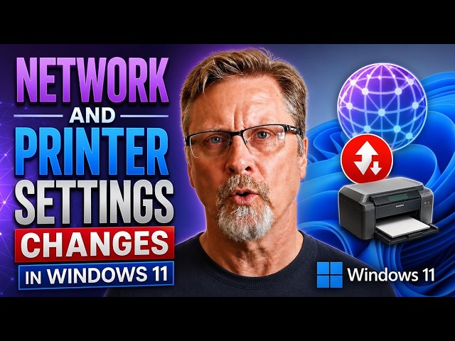 Windows 11 Settings You Need to Know: Networks and Printers
