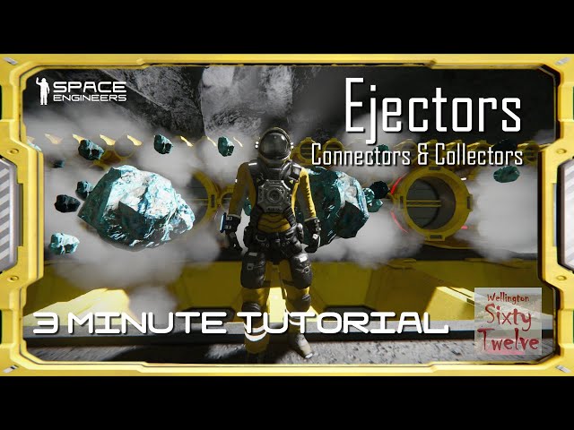 Ejectors - Space Engineers 3 Minute Tutorial
