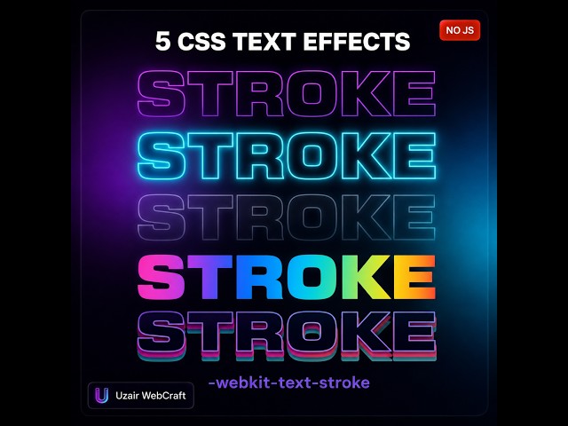CSS can do THIS?! 5 Text Stroke Effects You Never Knew Existed 🤯
