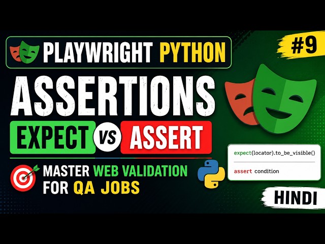 Playwright Python Hindi #9 - Assertions (Expect vs Assert) | Master Web Validation for QA Jobs
