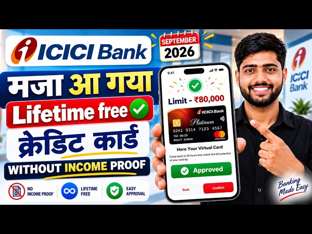 ICICI Credit Card Apply - Lifetime Free 2026 | How To Apply ICICI Credit Card- Best Credit Card 2026