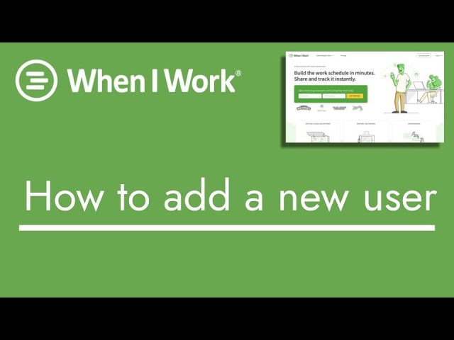 When I Work - How to add a new user | TopBizGuides