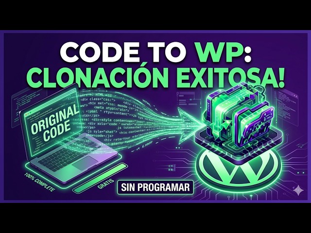 Cómo Clonar CUALQUIER Página Web a WordPress GRATIS (Code Cloner Plugin)