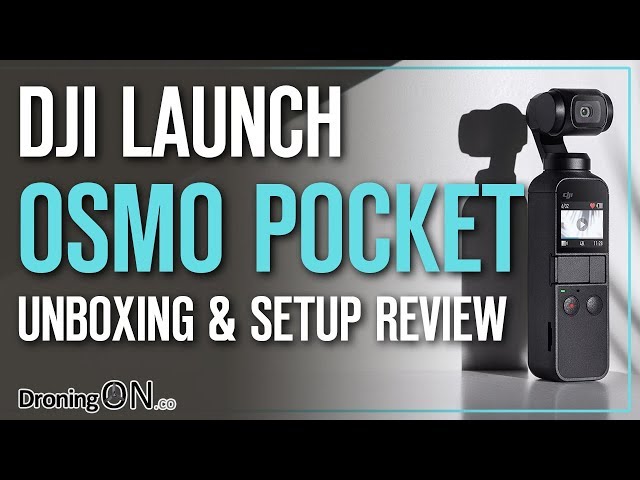 DJI Osmo Pocket Review - Unboxing & Setup