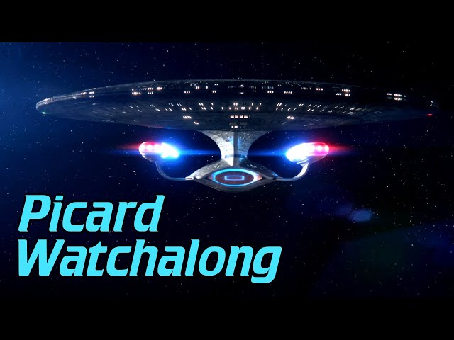 Star Trek Picard Watch-Along: Series Finale (3x08-10)