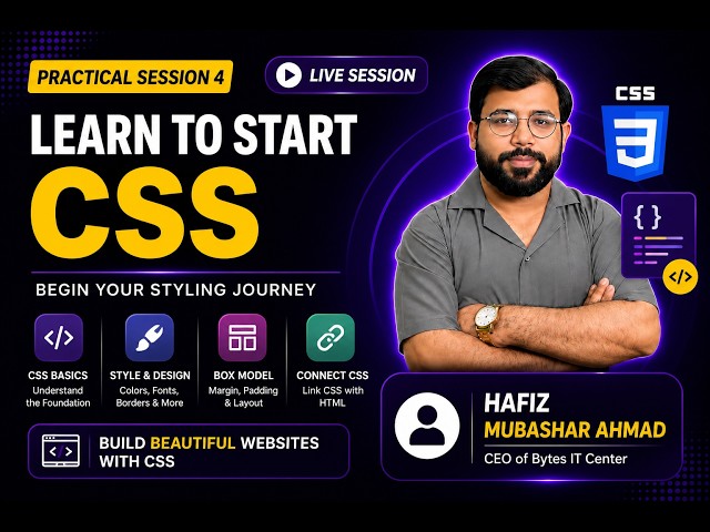 Web Development Practical Class 4 | Learn CSS from Scratch | CSS Tutorial for Beginners