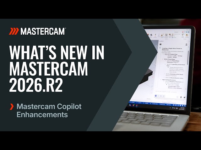 Mastercam Copilot: Your AI Assistant for Faster CAD/CAM Programming
