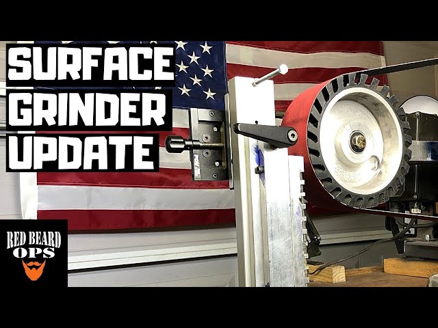 Home Made Surface Grinder Update