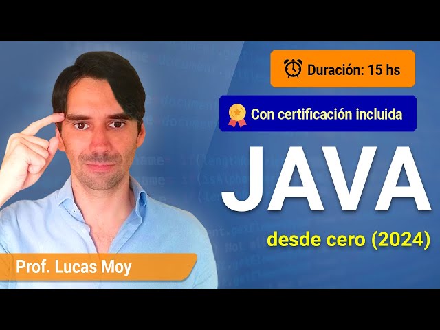 Curso Completo de Java para Principiantes - 15 horas (2024)
