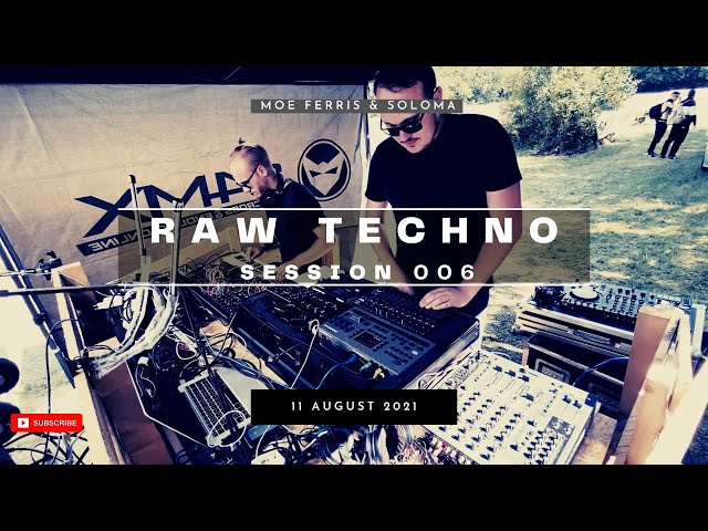 Raw Techno Session 006 | @moeferris & @slavasoloma
