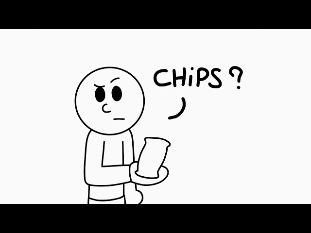 You call those chips?