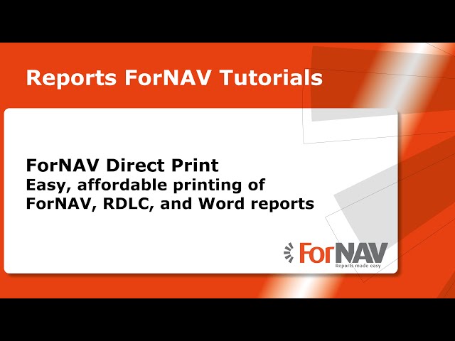 ForNAV Direct Print   Easy, affordable printing of ForNAV, RDLC, and Word reports