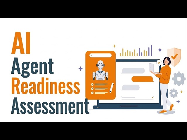 AI Agent Readiness Assessment | Is your Business Ready to Deploy AI Agents?