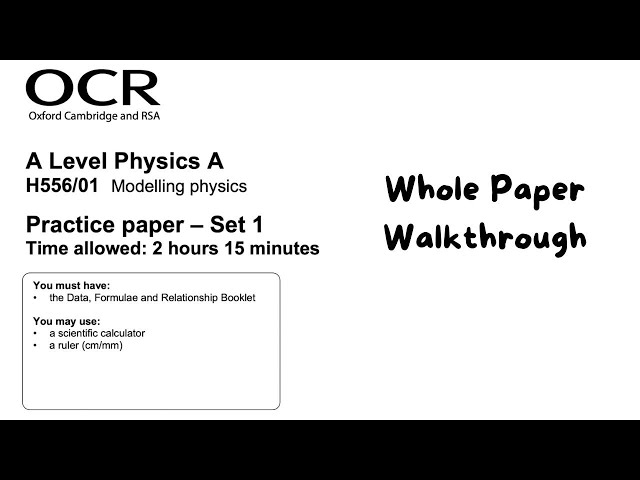 OCR Physics A Practice Paper 1 Set 1 Walkthrough