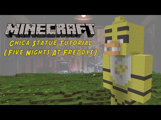Minecraft Tutorial: Chica (Five Nights At Freddys) Statue