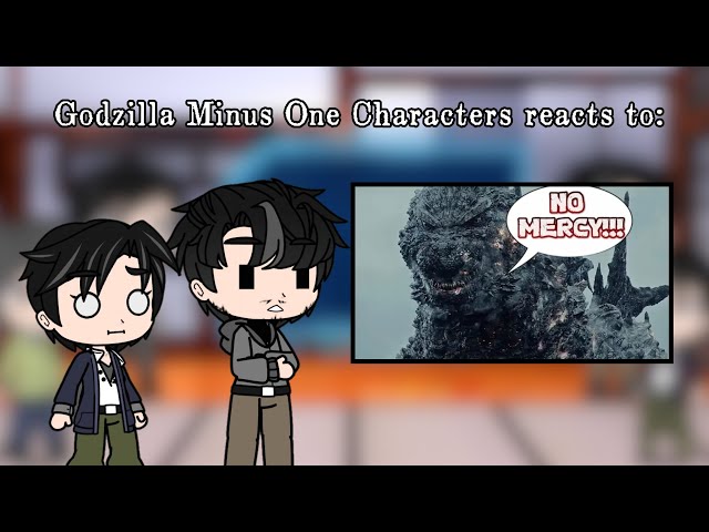 Godzilla Minus One Characters React To: If Kaiju Could Talk in Godzilla Minus One 