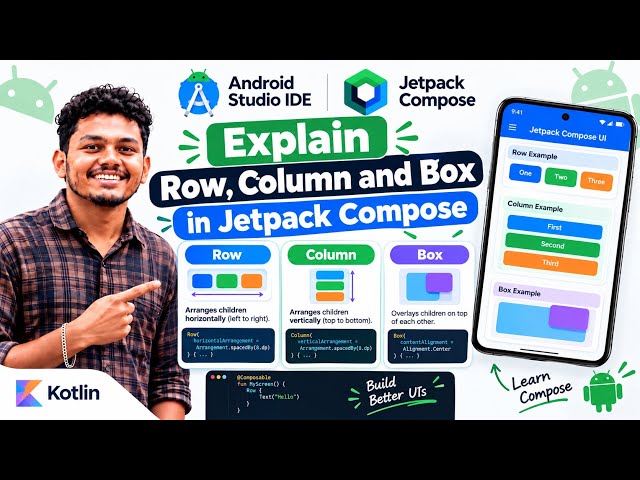 DAY 9: Box, Row & Column in Jetpack Compose | Android UI Layouts Explained 