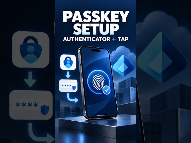 Microsoft Authenticator Passkey Setup in Entra ID + TAP