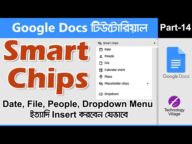How to Use Smart Chips in Google Docs | Google Docs Tutorial Bangla