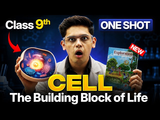 Cell: The Building Block of Life Complete Chapter🔥| CLASS 9th Science| NCERT covered| Prashant Kirad