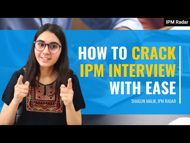 How to Prepare for IPM interview? | Full Guide 2022 | IPM Radar