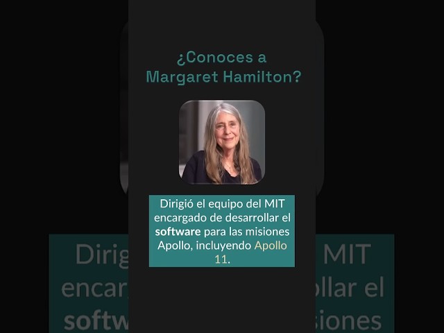 Margaret Hamilton y el desarrollo del software que llevó al hombre a la Luna