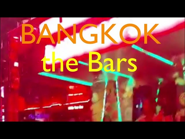 BANGKOK the bars