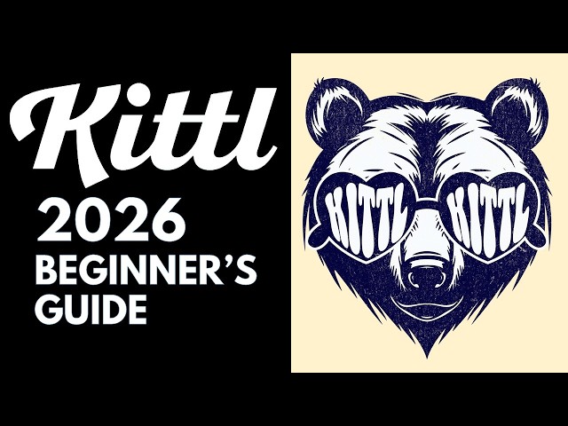 Kittl Beginner's Guide (2026)