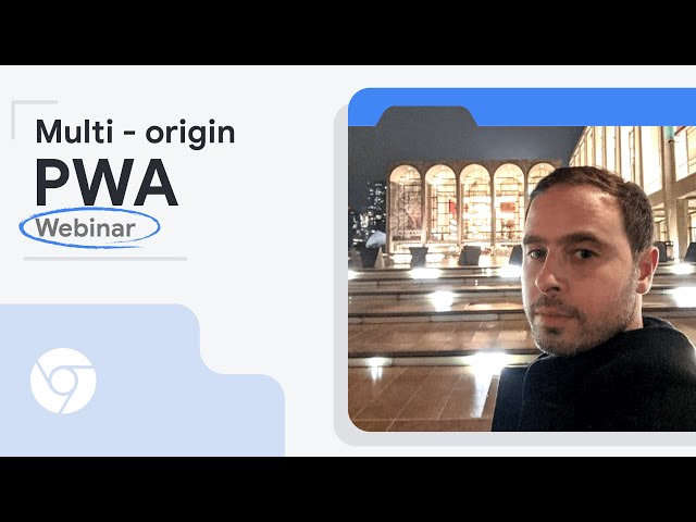 Multi-origin PWAs & the Scope Extensions API