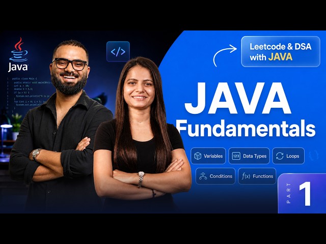 Java Fundamentals for Beginners | Leetcode & DSA Series - Part 1