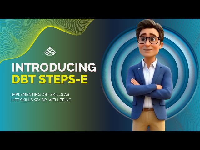 Introducing DBT STEPS-E: Social Emotional Learning Curriculum for Elementary Students