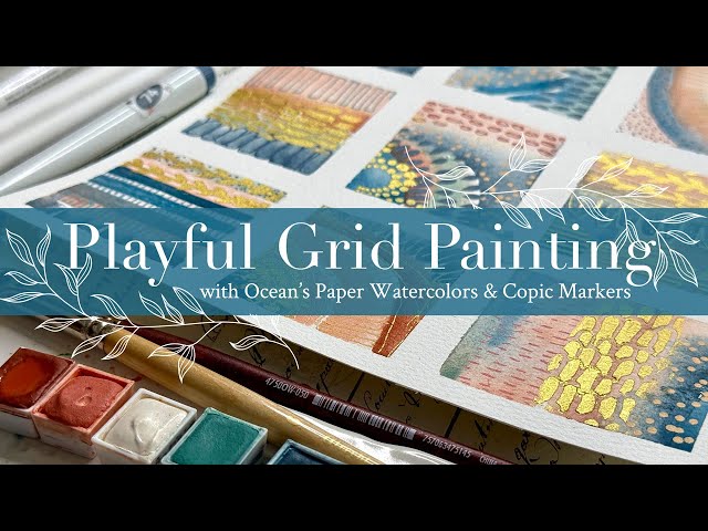 Playful Grid Painting with Ocean’s Paper Watercolors & Copic Markers