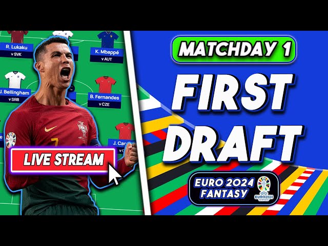 LIVE BUILDING FIRST DRAFT FOR EURO 2024 FANTASY FOOTBALL | PLUS LIVE Q&A | TIPS STRATEGY AND ADVICE