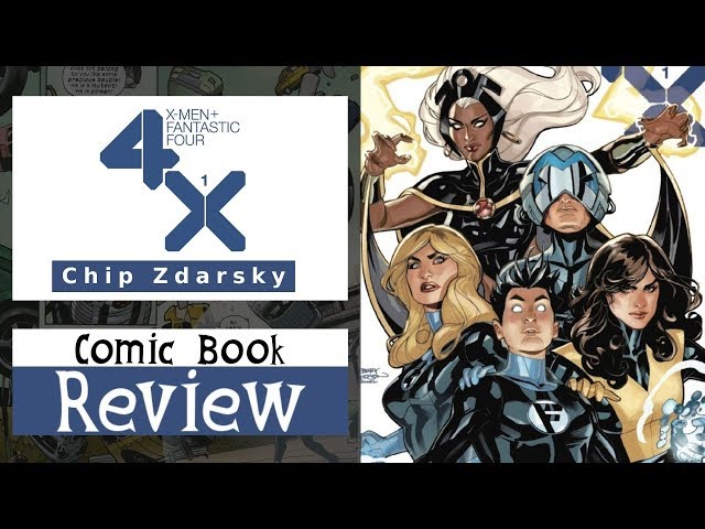 X Men/Fantastic Four #1: Finally Characters To Root For!