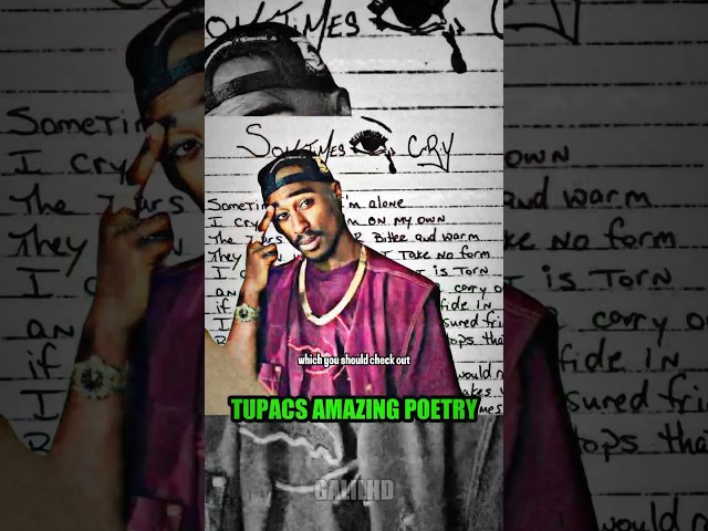 Tupac’s amazing poetry