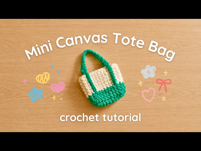 Crochet a Mini Canvas Tote Bag! Quick, Easy, No-Sew Tutorial