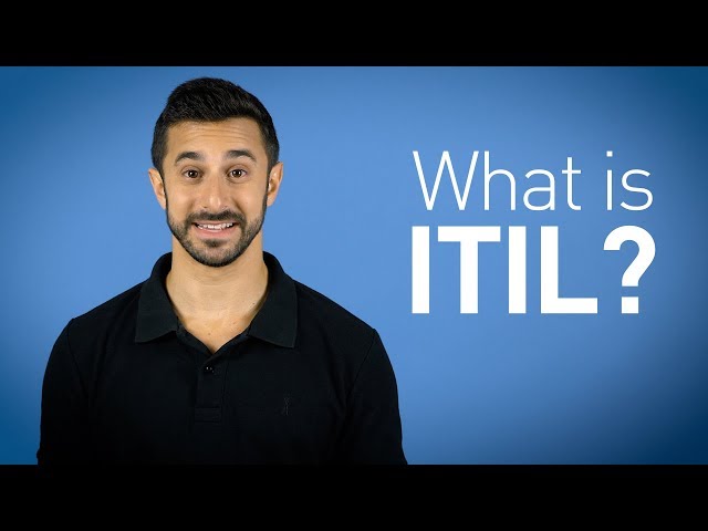 ITIL - What is it? (Introduction & Best Practices)