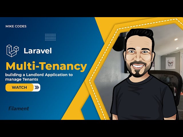 Creating a landlord application to manage our tenants (with Laravel and Filament Admin)