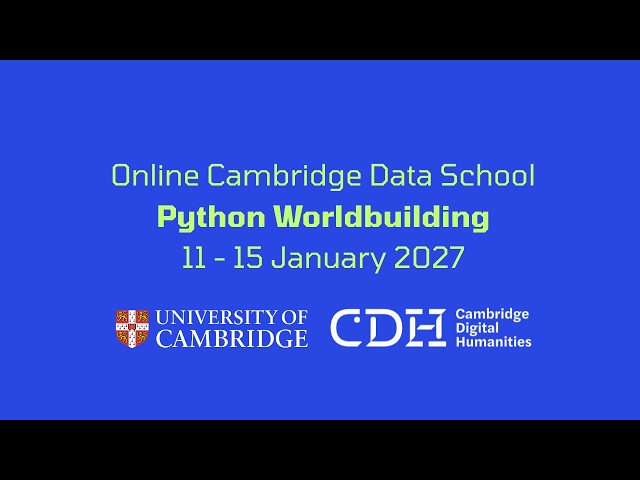 Cambridge Data School: Python Worldbuilding Information Session