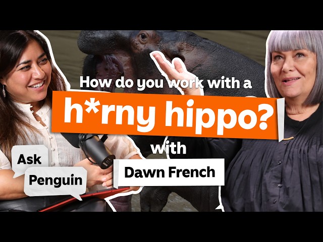 How a hippo almost ruined my Harry Potter scene | Ask Penguin Podcast with Dawn French