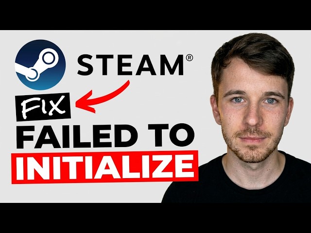 How to Fix Failed to Initialize Steam 2026 (FIXED!!!)
