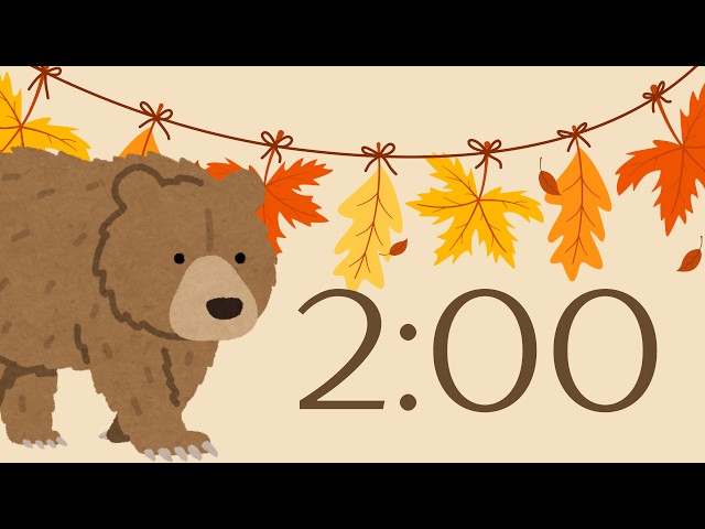🍁🐻 cozy autumnal 2 minute bear countdown timer with calming music 🐻🍁