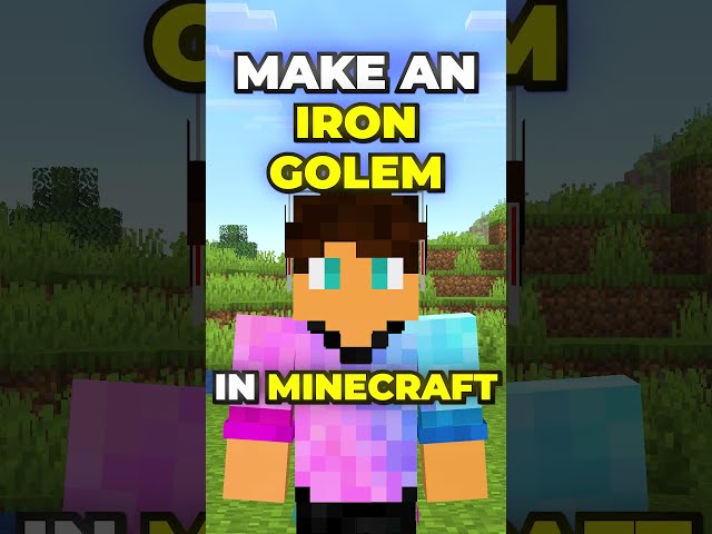 How to Make An Iron Golem in Minecraft