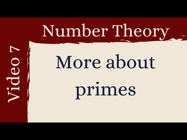 Proofs and Conjectures involving primes -- Number Theory 7