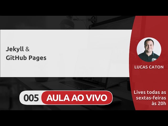 LIVE #005 - JEKYLL & GITHUB PAGES