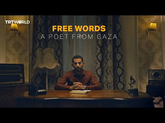 Free Words: A Poet from Gaza